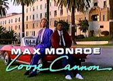 Max Monroe: Loose Cannon