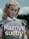 Raznye sud'by