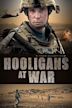 Hooligans at War
