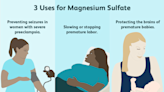 Reasons Why a Doctor May Prescribe Magnesium Sulfate During Pregnancy