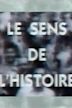 Le sens de l'histoire