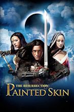 Painted Skin: The Resurrection (2012) | The Poster Database (TPDb)