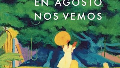 Literatura: Los libros que debes leer este verano