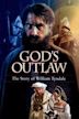 God's Outlaw