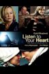 Listen to Your Heart (2010 film)