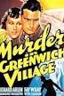 Murder in Greenwich Village