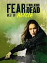 Fear the Walking Dead: Best of Alicia