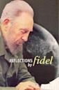 Reflections by Fidel (Volume 1)