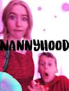 Nannyhood