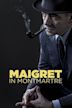 Maigret in Montmartre