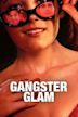 Gangster Glam