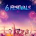 6 Festivals