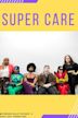 Super Care