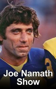 The Joe Namath Show