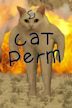 Cat Perm