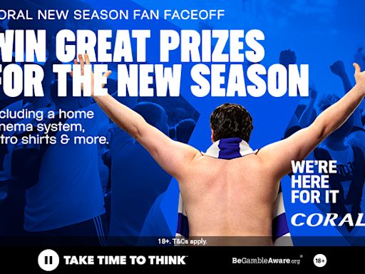 WIN! The ultimate football entertainment package, with Coral’s Football Fan Face off!