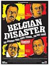 Belgian Disaster