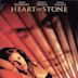 Heart of Stone