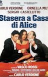 Stasera a casa di Alice