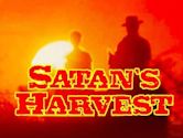 Satan's Harvest