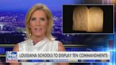 Laura Ingraham Mocks ‘Liberal Freakout’ Over Louisiana Ten Commandments Law: ‘Let’s Just Push Pot and Transgenderism’