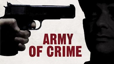 The Army of Crime