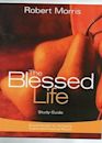 The Blessed Life Study Guide