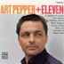 Art Pepper + Eleven – Modern Jazz Classics