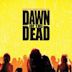 Dawn of the Dead