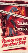 Tomorrow Is Another Day (1951) - IMDb