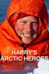 Harry's Arctic Heroes