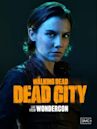 The Walking Dead: Dead City Live From WonderCon