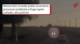VÍDEO: Motorista invade pista contrária, provoca acidente com três veículos e foge após colisão, diz polícia
