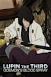 Lupin III: El rocío de sangre de Goemon Ishikawa
