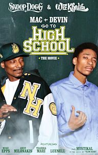 Mac & Devin Go to High School