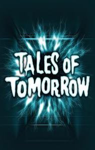 Tales of Tomorrow