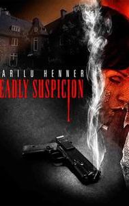 Deadly Suspicion