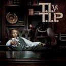 T.I. vs T.I.P.