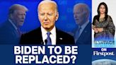 Are Democrats Planning to Replace Biden After Debate Debacle?