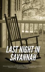Last Night in Savannah | Drama