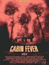 Cabin Fever