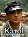 Karol: A Man Who Became Pope