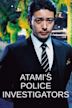 Atami's Police Investigators