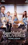 Signed, Sealed, Delivered: Home Again