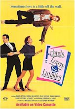 Friends, Lovers, & Lunatics (1989) - IMDb
