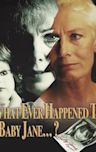 What Ever Happened to Baby Jane? (film)