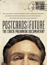 Postcards from the Future: The Chuck Palahniuk Documentary