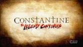 Constantine: The Legend Continues