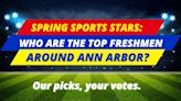 Spring sports stars: Who are the top freshmen around Ann Arbor? Our picks, your votes