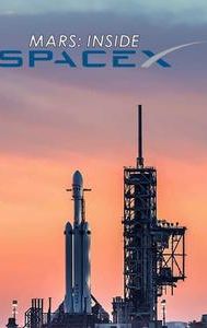 MARS: Inside SpaceX